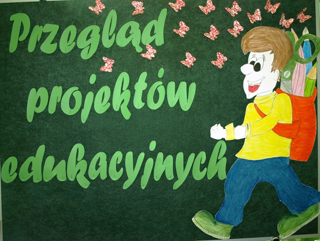 Tablica promująca “Przegląd projektów edukacyjnych”.