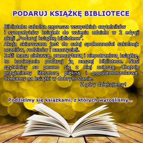 Zaproszenie do udziału w akcji „Podaruj książkę bibliotece”.