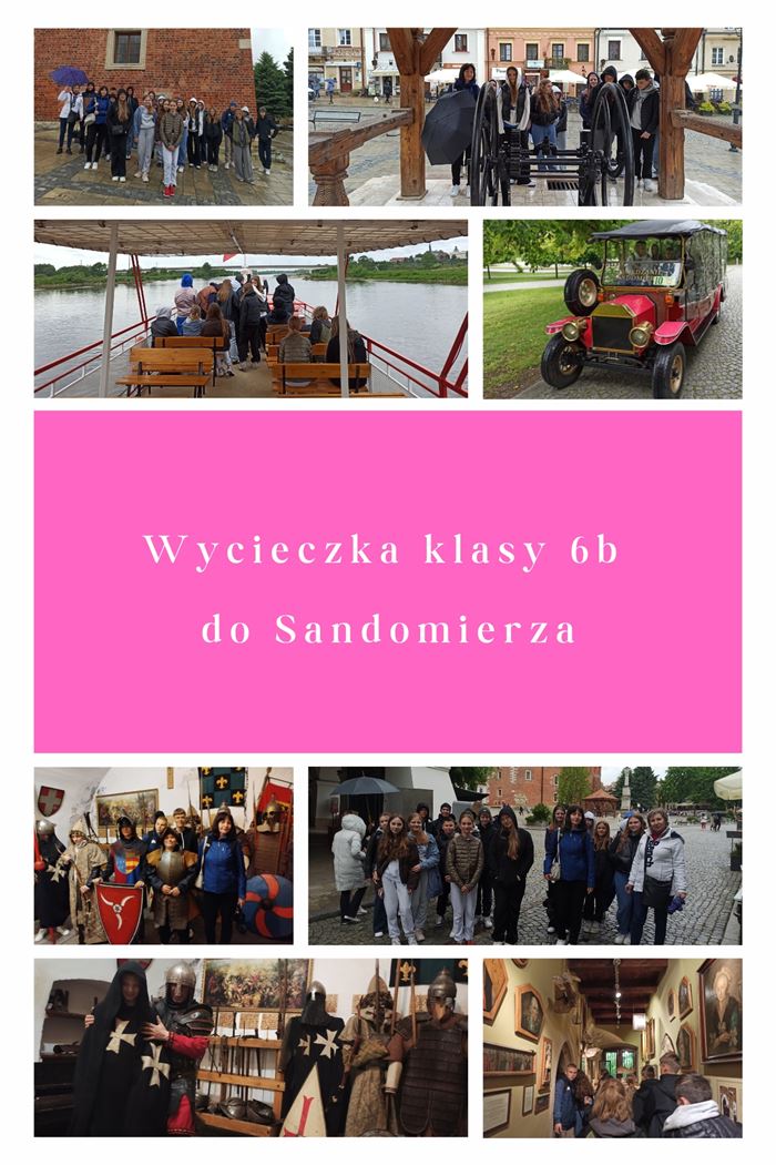 wycieczka klasy 6 b do sandomierza 