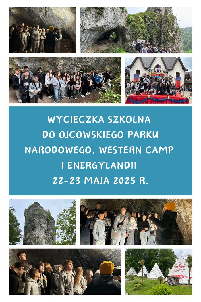 wycieczka szkolna do ojcowskiego parku narodowego western camp i energylandii